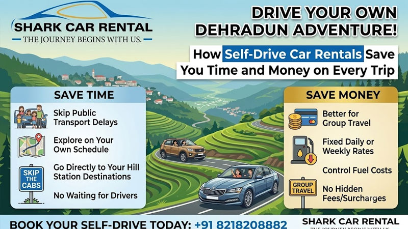 How Self Drive Car Rentals Save Time and Money on Every Trip | Shark Car Rental